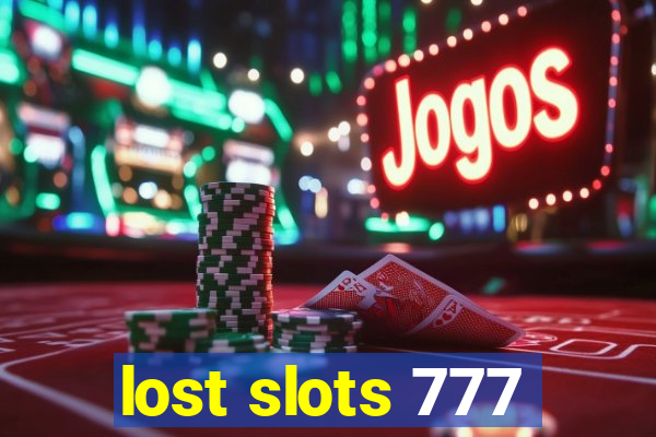 lost slots 777